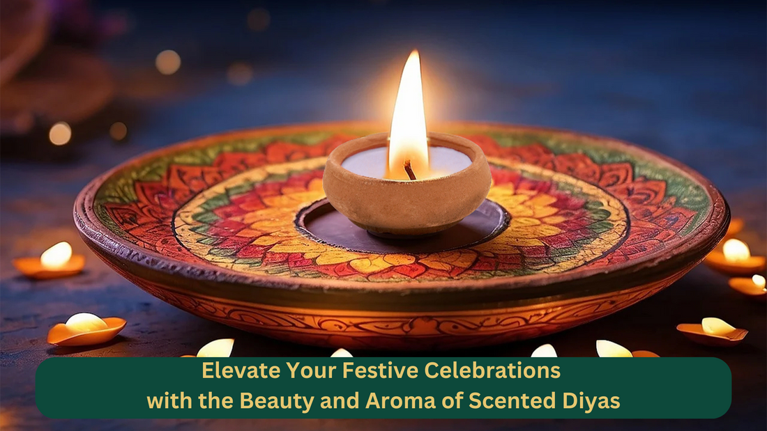 Elevate Your Festive Celebrations with the Beauty and Aroma of Scented Diyas