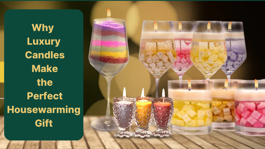 Why Luxury Candles Make the Perfect Housewarming Gift