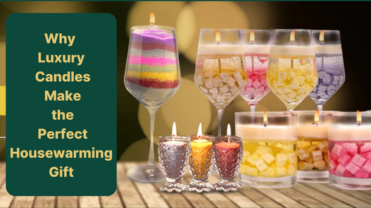 Why Luxury Candles Make the Perfect Housewarming Gift